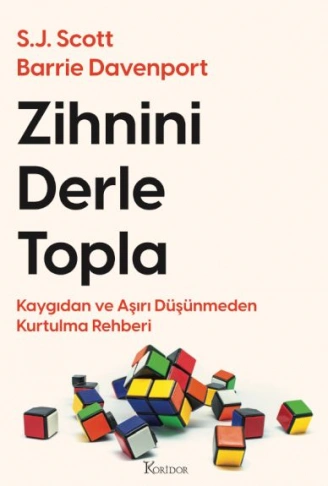 Kitap: Zihnini Derle Topla