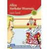 Kitap: Alice Harikalar Diyarında (100 Temel Eser - İlköğretim)