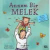 Kitap: Annem Bir Melek-İlk Okuma Kitaplarım