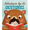 Kitap: Arkadaşım Ayı ile Okuyoruz