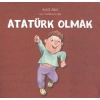 Kitap: Atatürk Olmak