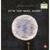 Kitap: Ay’ın Tadı Nasıl Acaba?