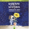 Kitap: Bahçıvan Köstebek ve Günebakan Çiçeği