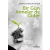Kitap: Bir Gün Anneler de Gider