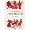 Kitap: Bir Nefeste Dünya Mitolojisi
