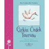 Kitap: Çirkin Ördek Yavrusu – Bir Varmış Bir Yokmuş