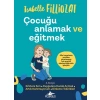 Kitap: Çocuğu Anlamak ve Eğitmek