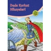 Kitap: Dede Korkut Hikayeleri (100 Temel Eser - İlköğretim)