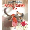 Kitap: Değerli Masallar - Kırmızı Başlıklı Kız