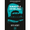 Kitap: Demiryolu Çocukları