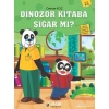 Kitap: Dinozor Kitaba Sığar mı?