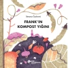 Kitap: Frank’ın Kompost Yığını