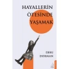 Kitap: Hayallerin Ötesinde Yaşamak
