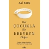 Kitap: Her Çocukla Bir Ebeveyn Doğar