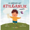 Kitap: Hiç Düşündün Mü?Atılganlık Nedir?