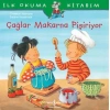 Kitap: İlk Okuma Kitabım - Çağlar Makarna Pişiriyor
