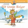 Kitap: İlk Okuma Kitabım - Elif Uçağa Biniyor