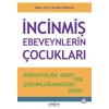 Kitap: İncinmiş Ebeveynlerin Çocukları