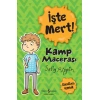 Kitap: İşte Mert! - Kamp Macerası - Kurallara Uymak