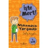 Kitap: İşte Mert! - Matematik Yarışması - İş Birliği