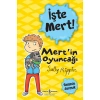 Kitap: İşte Mert! - Mertin Oyuncağı - Sözünde Durmak