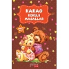 Kitap: Kakao Kokulu Masallar