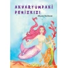 Kitap: Akvaryumdaki Denizkızı