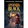 Kitap: Amanda Black - Tehlikeli Miras