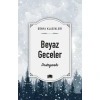 Kitap: Beyaz Geceler