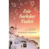 Kitap: Esir Şarkılar Vadisi