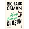 Kitap: Hedefi Bulmayan Kurşun (Perşembe Günü Cinayet Kulübü #3)