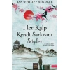Kitap: Her Kalp Kendi Şarkısını Söyler