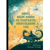 Kitap: Kendi Bilim Kurgu ve Fantastik Hikâyelerini Yaz