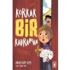 Kitap: Korkak Bir Kahraman