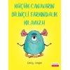 Kitap: Küçük Canavarın Bilinçli Farkındalık Kılavuzu