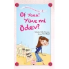 Kitap: Of Yaaa! Yine mi Ödev?
