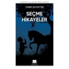 Kitap: Ömer Seyfettinden Seçme Hikayeler