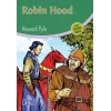 Kitap: Robin Hood (100 Temel Eser - İlköğretim)