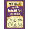 Kitap: Sessiz Sakin’in Gürültülü Maceraları 8 - Eyvah Böcükler İstilada!