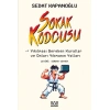 Kitap: Sokak kodcusu Kırılması Gereken Kurallar ve Onları Kırmanın Yolları