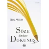 Kitap: Söze Derince Dokunuş