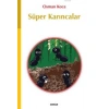 Kitap: Süper Karıncalar