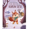 Kitap: Tilki Rastık ile Karın Sesi