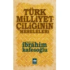 Kitap: Türk Milliyetçiliğinin Meseleleri