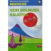 Kitap: Uzay Dolmuşu Kalkıyor