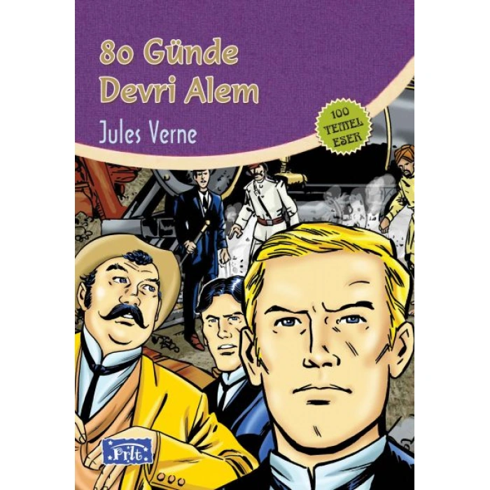 Kitap: 80 Günde Devri Alem (100 Temel Eser - İlköğretim)