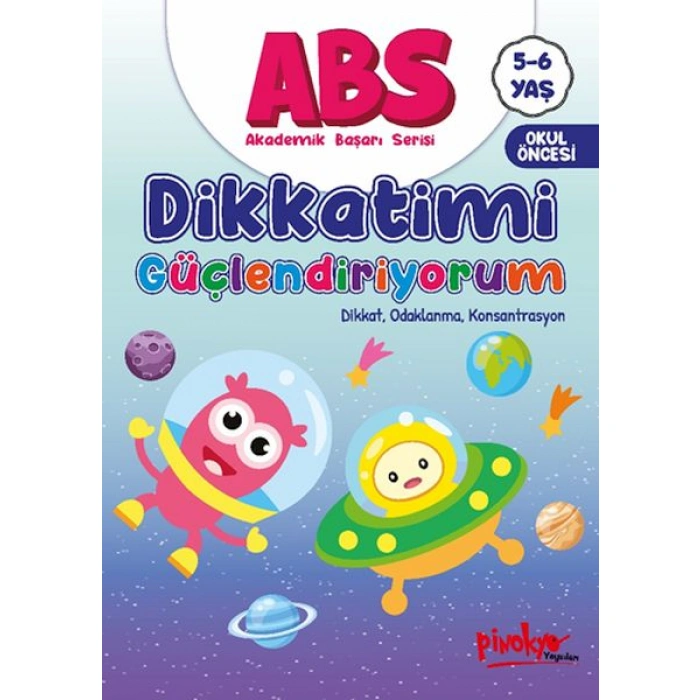 Kitap: ABS 5-6 Yaş Dikkatimi Güçlendiriyorum