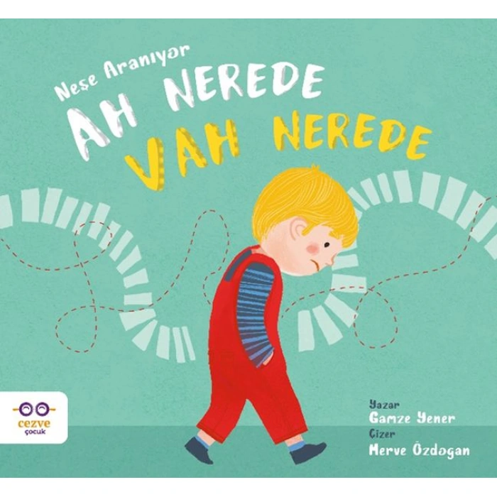 Kitap: Ah Nerede Vah Nerede – Neşe Aranıyor