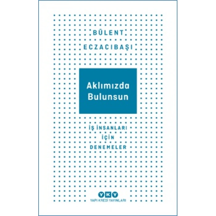 Kitap: Aklımızda Bulunsun