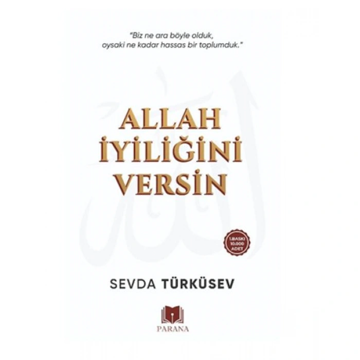Kitap: Allah İyiliğini Versin